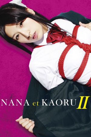 Nana et Kaoru II