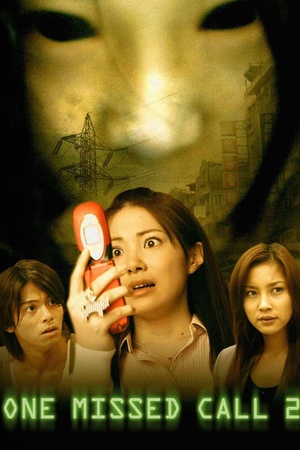 One Missed Call 2