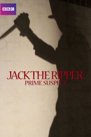 Jack the Ripper: Prime Suspect