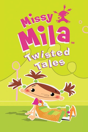 Missy Mila Twisted Tales