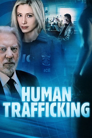 Human Trafficking (2005) available on Netflix ...
