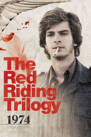 Red Riding Trilogy: Part 1: 1974