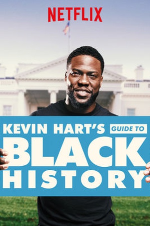 Kevin Hart's Guide to Black History