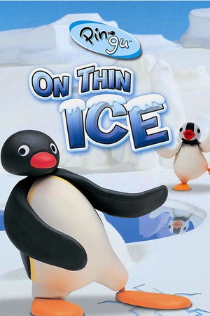 Pingu: On Thin Ice