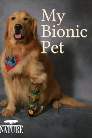 Nature: My Bionic Pet