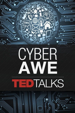 TEDTalks: Cyber Awe