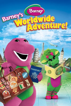 Barney: Barney's Worldwide Adventure!