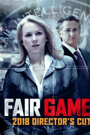 Fair Game (2010) - Director's Cut