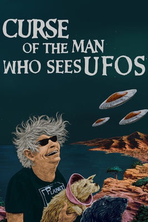 Curse of the Man Who Sees UFOs