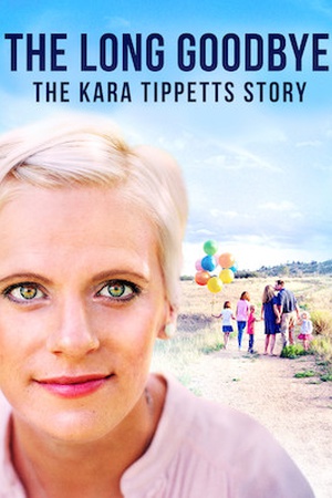 The Long Goodbye: The Kara Tippetts Story