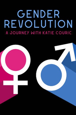 Gender Revolution: A Journey with Katie Couric