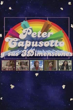 Peter Capusotto y sus tres dimensiones
