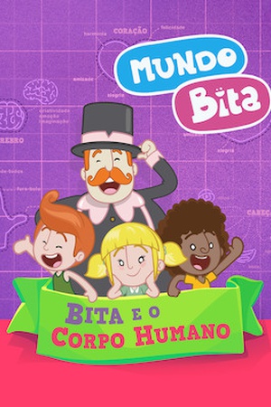 Mundo Bita - Bita e o Corpo Humano