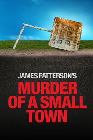 MURDER OF A SMALL TOWN