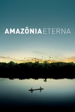 Eternal Amazon