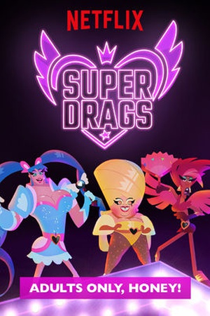 Super Drags