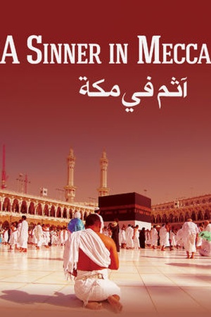 A Sinner in Mecca 