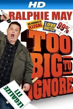 Ralphie May: Too Big to Ignore