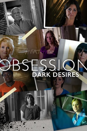 Obsession: Dark Desires