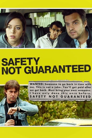 Safety Not Guaranteed