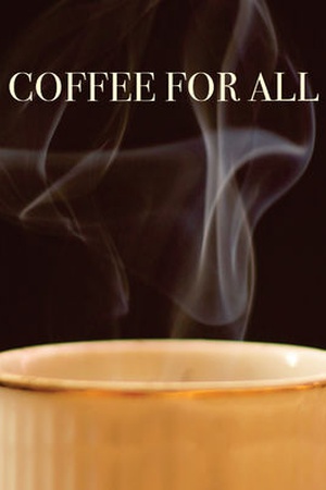 Coffee for All