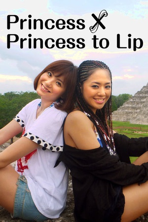 Princess princess to Lip(sora aoi×yuma asami in Mexico