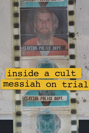 Inside A Cult, Messiah on Trial