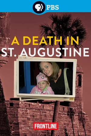 Frontline: A Death in St. Augustine