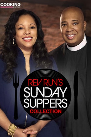 Rev Run's Sunday Suppers