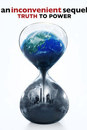 An Inconvenient Sequel: Truth to Power