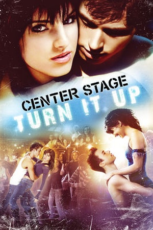 Center Stage: Turn It Up