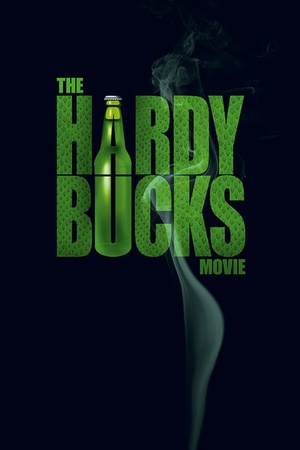 The Hardy Bucks Movie