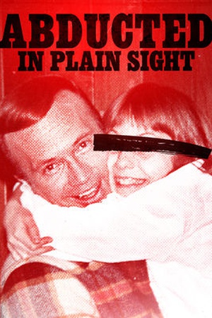 Abducted in Plain Sight