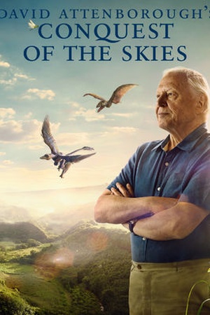 David Attenborough's Conquest of the Skies