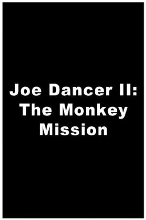 Joe Dancer: The Monkey Mission