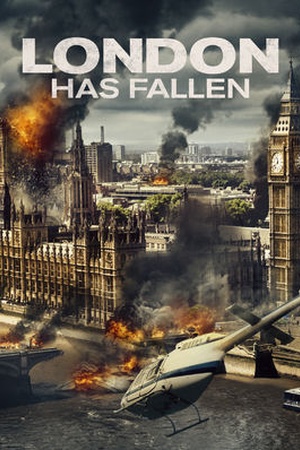 London Has Fallen