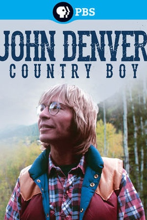 John Denver: Country Boy 