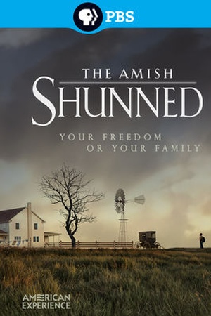 American Experience: The Amish: Shunned