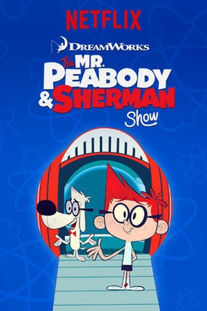 The Mr. Peabody and Sherman Show 