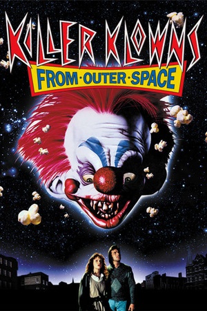 Killer Klowns from Outer Space