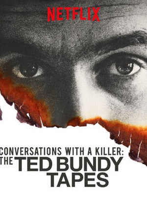 Conversations with a Killer: The Ted Bundy Tapes