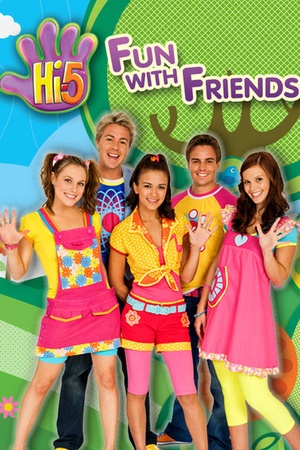 Hi-5: Fun with Friends