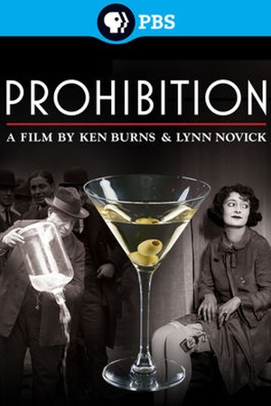 Ken Burns: Prohibition