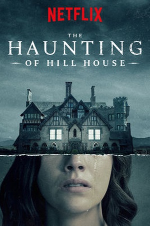 The Haunting Of Hill House 2018 Available On Netflix NetflixReleases The Haunting Of Hill House 2018 Available On Netflix NetflixReleases