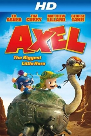 Axel: The Biggest Little Hero