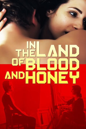 In the Land of Blood and Honey