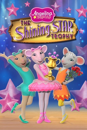 Angelina Ballerina: The Shining Star Trophy