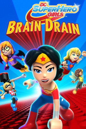 LEGO DC Super Hero Girls: Brain Drain