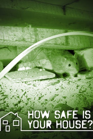 How Safe Is Your House?