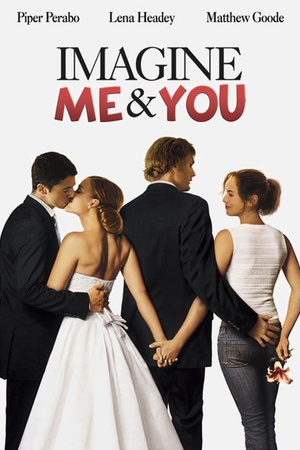 Imagine Me and You